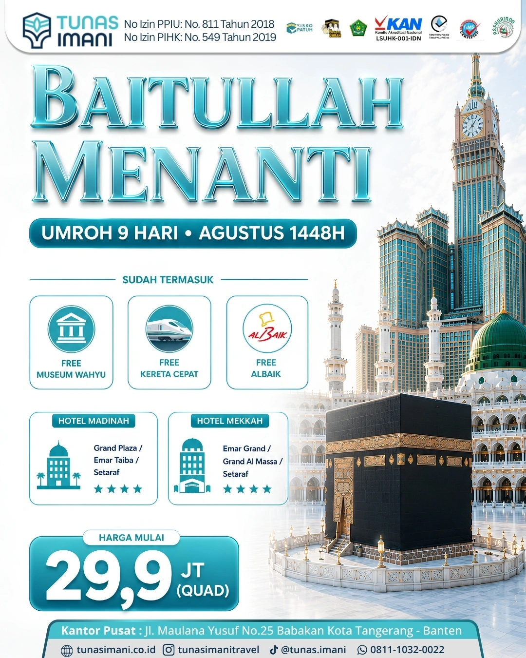 Baitullah Menanti - Umroh Agustus 1448H